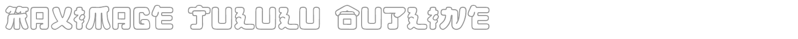 Font Maximage Jululu